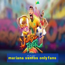 mariana santos onlyfans